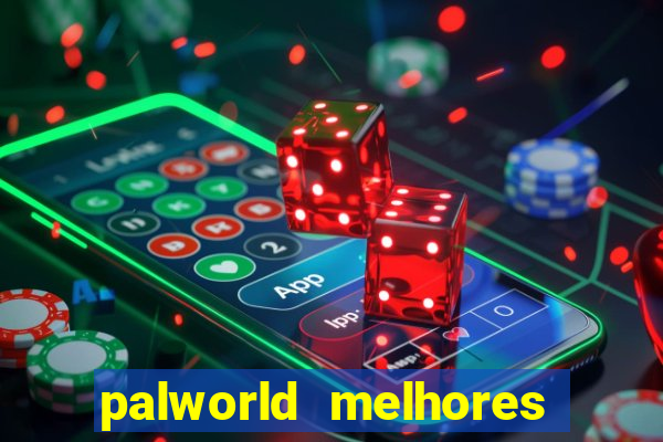 palworld melhores pals para trabalho